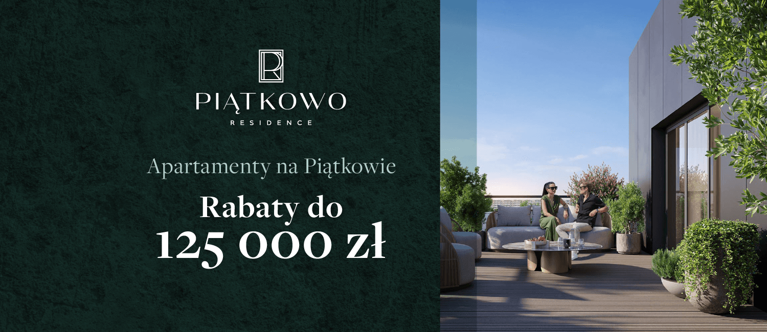 Piątkowo Residence - rabaty do 125 000 zł!
