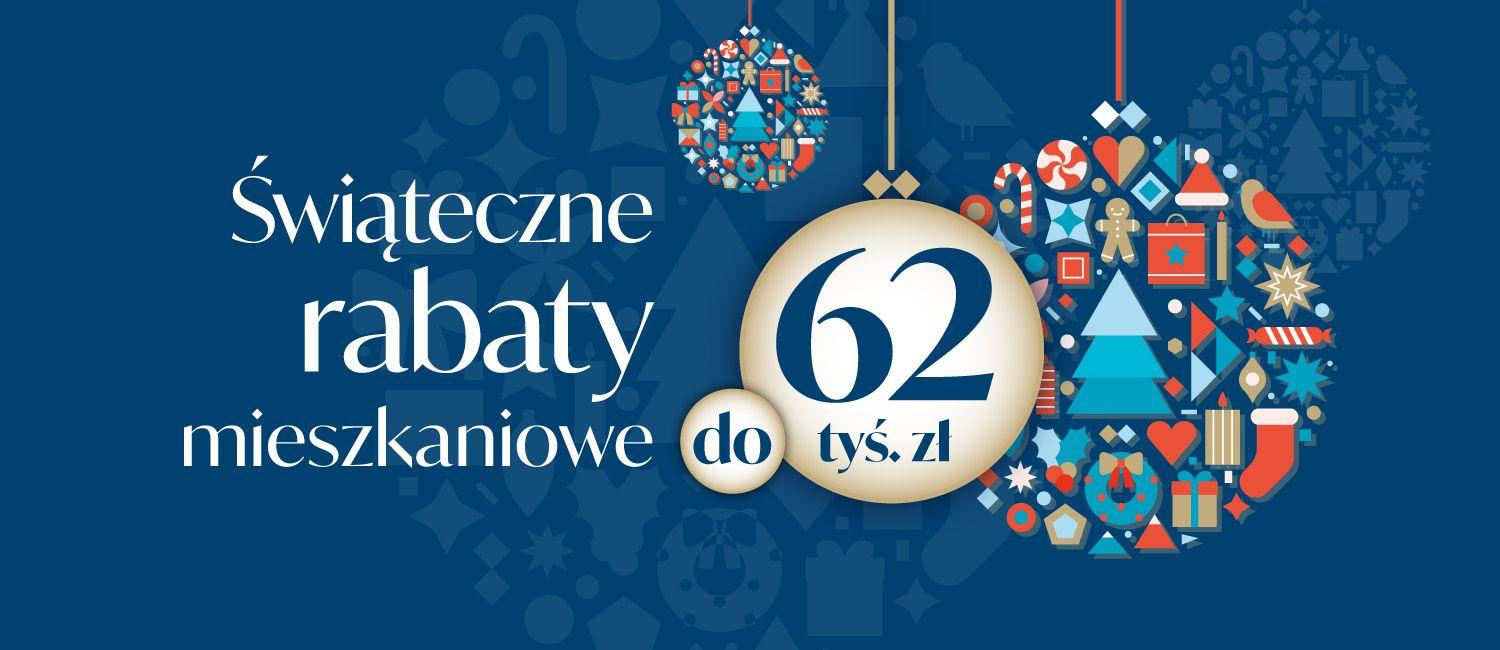 Świąteczne rabaty na mieszkania do 62 000 zł!