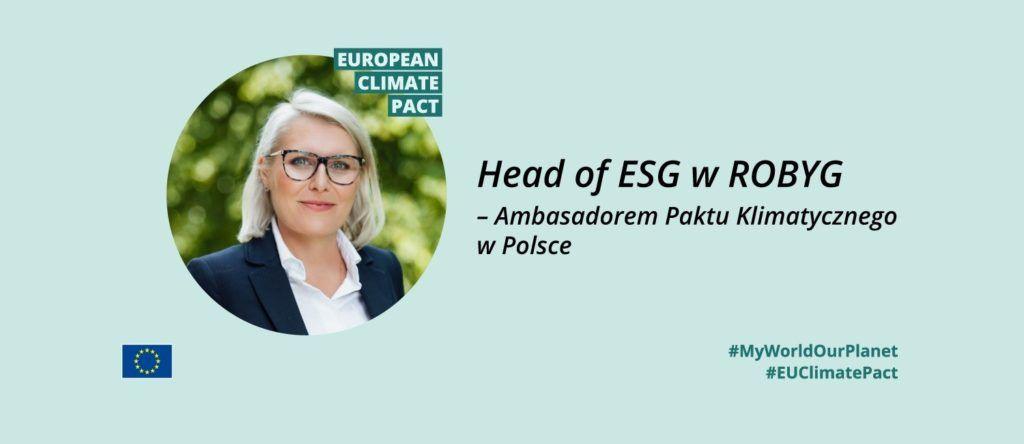 Anna Wojciechowska – Head of ESG w ROBYG – Ambasadorem Paktu Klimatycznego w Polsce